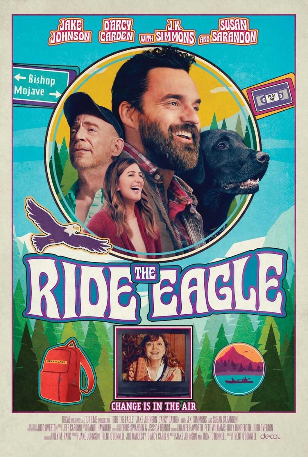 Theatrical poster for Ride The Eagle (2021) directed by Trent O'Donnell and starring Jake Johnson, Susan Sarandon, and J.K. Simmons.