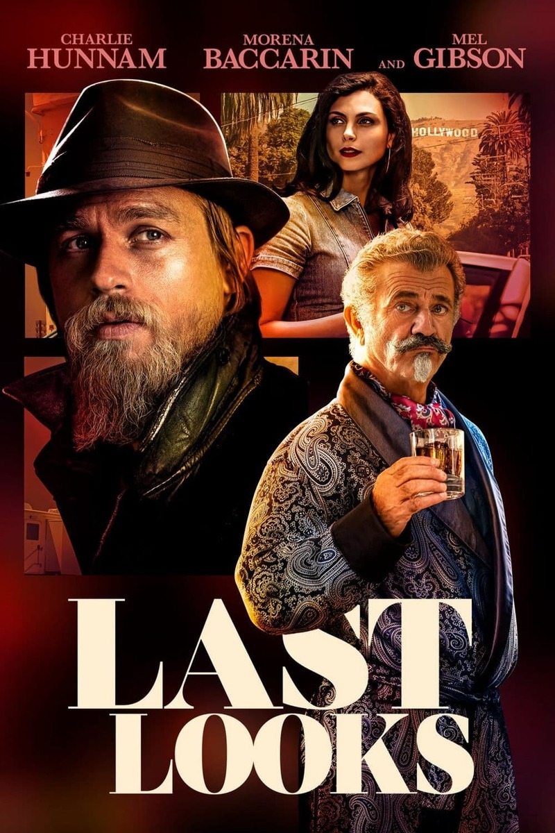 LAST LOOKS - A Review of Charlie Hunnam's New Comedy-Noir - Cinema